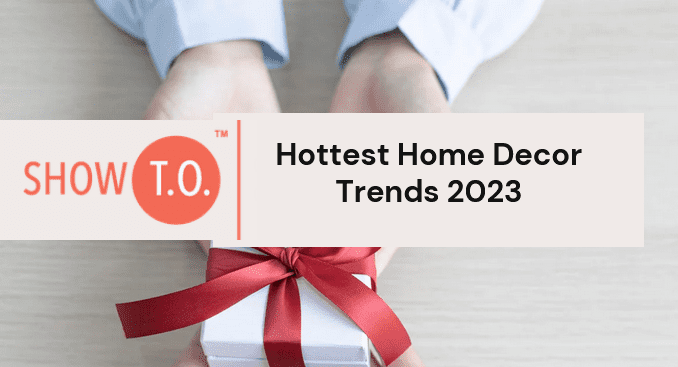 home decor trends canada 2023